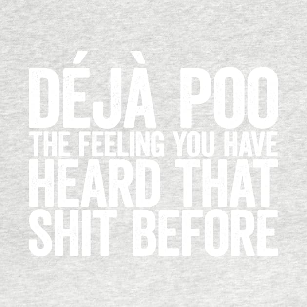 deja poo by e2productions